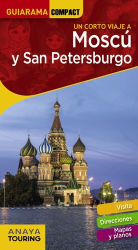 UN CORTO VIAJE A MOSCÚ Y SAN PETERSBURGO - GUIARAMA COMPACT (2020)