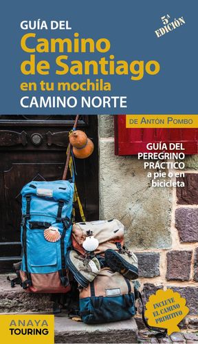 GUIA DEL CAMINO DE SANTIAGO EN TU MOCHILA. CAMINO NORTE