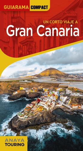 UN CORTO VIAJE A GRAN CANARIA - GUIARAMA COMPACT (2022)
