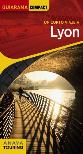 UN CORTO VIAJE A LYON - GUIARAMA COMPACT (2022)