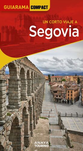 UN CORTO VIAJE A SEGOVIA - GUIARAMA COMPACT (2024)