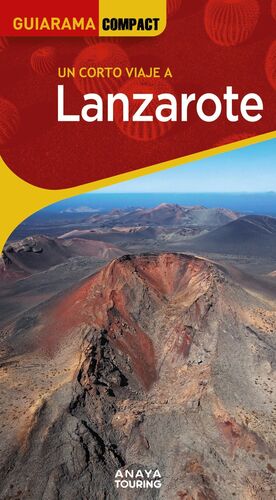UN CORTO VIAJE A LANZAROTE - GUIARAMA COMPACT (2025)