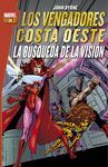 LOS VENGADORES COSTA OESTE 06: LA BÚSQUEDA DE LA VISIÓN