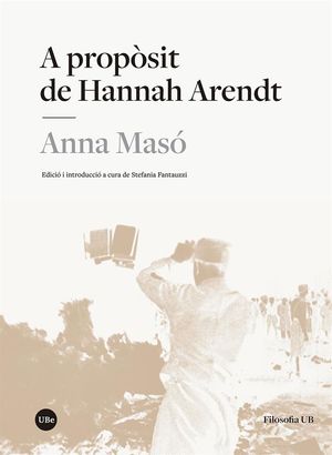 APROPÒSIT DE HANNAH ARENDT