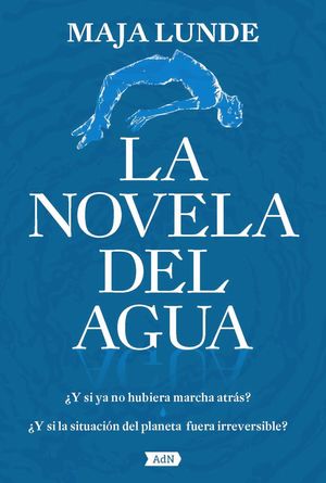 LA NOVELA DEL AGUA