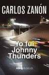 YO FUI JOHNNY THUNDERS (BOLSILLO)