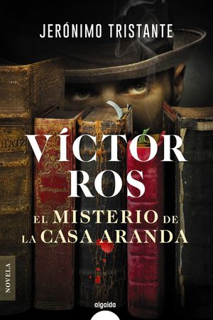 EL MISTERIO DE LA CASA ARANDA. VICTOR ROS
