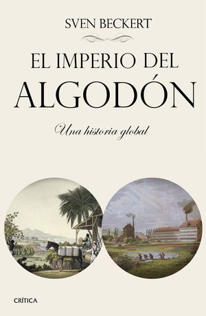 EL IMPERIO DEL ALGODON