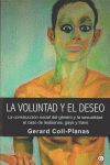 LA VOLUNTAD Y EL DESEO