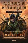 LOS GUERREROS DEL INFIERNO DE HARLEM