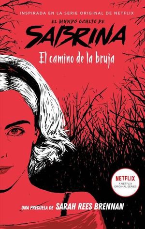 EL MUNDO OCULTO DE SABRINA. LA HIJA DEL CAOS