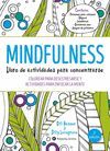 MINDFULNESS. LIBRO DE ACTIVIDADES PARA CONCENTRARSE