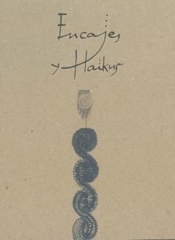 ENCAJES Y HAIKUS