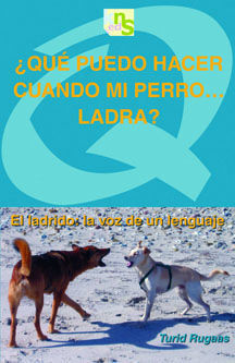 ¿QUÉ PUEDO HACER CUANDO MI PERRO LADRA?