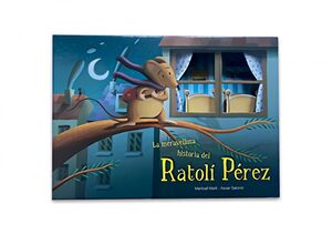 LA MERAVELLOSA HISTORIA DEL RATOL¡ PEREZ