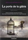 KOSOVO, LA PORTA DE LA GABIA