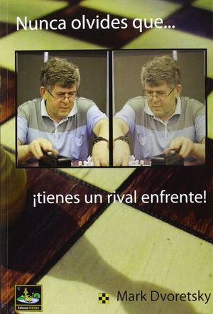 NUNCA OLVIDES QUE TIENES UN RIVAL ENFRENTE