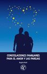 CONSTELACIONES FAMILIARES PARA EL AMOR Y LA PAREJA