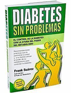 DIABETES SIN PROBLEMAS: EL CONTROL DE LA DIABETES CON LA AYUDA DEL PODER DEL MET