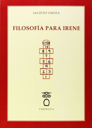 FILOSOFÍA PARA IRENE
