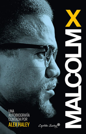 MALCOM X UNA AUTOBIOGRAFÍA