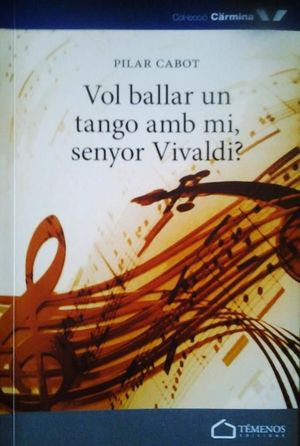 VOL BALLAR UN TANGO AMB MI, SENYOR VIVALDI?