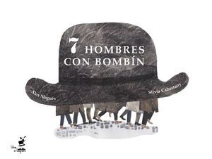 7 HOMBRES CON BOMBÍN