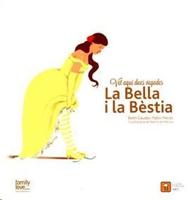 VET AQUÍ DUES VEGADES... LA BELLA I LA BÈSTIA