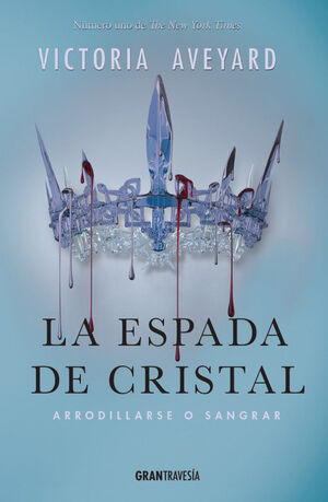 REINA ROJA 2. LA ESPADA DE CRISTAL