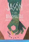JASÓN Y LOS ARGONAUTAS