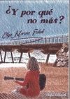 ¿Y POR QUÉ NO MÁS?