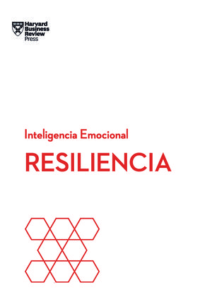 RESILIENCIA. INTELIGENCIA EMOCIONAL