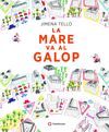 LA MARE VA AL GALOP