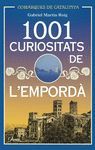 1001 CURIOSITATS DE L'EMPORDÀ