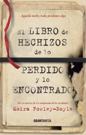 EL LIBRO DE HECHIZOS DE LO PERDIDO