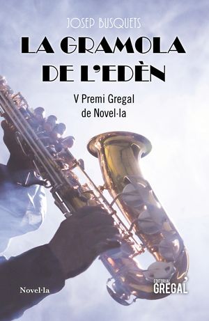 LA GRAMOLA DE L'EDÈN