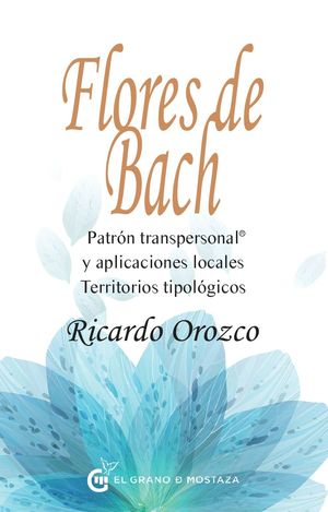 FLORES DE BACH, PATRÓN TRANSPERSONAL®