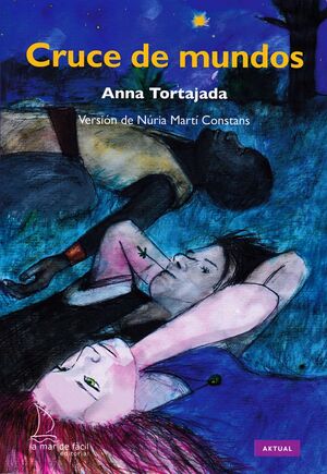 CRUCE DE MUNDOS (ED. ADAPTADA)