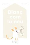 BLANC COM LA NEU