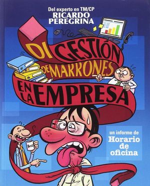 DIGESTIÓN DE MARRONES EN LA EMPRESA
