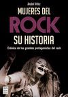 MUJERES DEL ROCK. SU HISTORIA