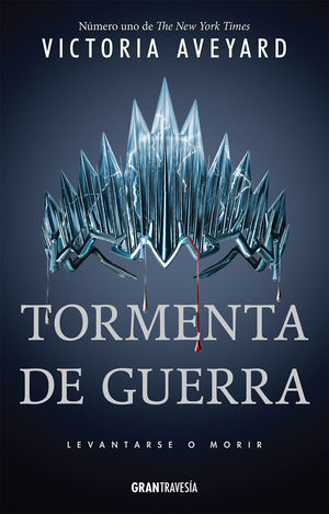 TORMENTA DE GUERRA. LEVANTARSE O MORIR