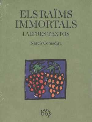 ELS RAÏMS IMMORTALS I ALTRES TEXTOS