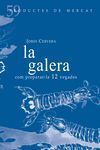 LA GALERA. COM  PREPARAR-LA 12 VEGADES