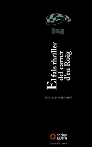 EL FALS THRILLER DEL CARRER D'EN ROIG