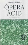 ÒPERA ÀCID
