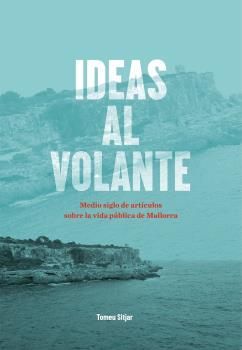 IDEAS AL VOLANTE