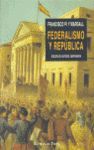 FEDERALISMO Y REPÚBLICA