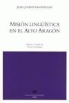 MISIÓN LINGÜÍSTICA EN EL ALTO ARAGÓN