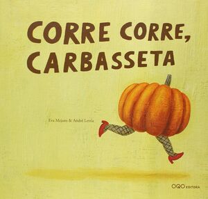 CORRE, CORRE, CARBASSETA